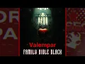 Download Lagu Valempar - FAMILY BIBLE BLACK (Full Album) [Official 2025]