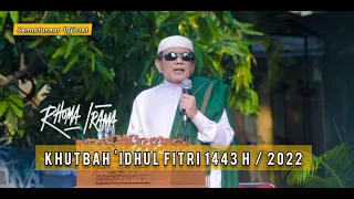 Download H RHOMA IRAMA KHUTBAH IDHUL FITRI 1443 HIJRIYAH 2022 MP3