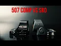 Holosun 507 Comp vs Trijicon SRO - Player s Choice