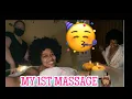 I GOT A MASSAGE FOR THE VERY 1ST TIME