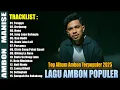 Download Lagu Fresly Nikijuluw - AMBON TERVIRAL \u0026 TRENDING 2025 | TOP LAGU AMBON ENAK DIDENGAR | LAGU AMBON 2025