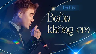 Buồn không em