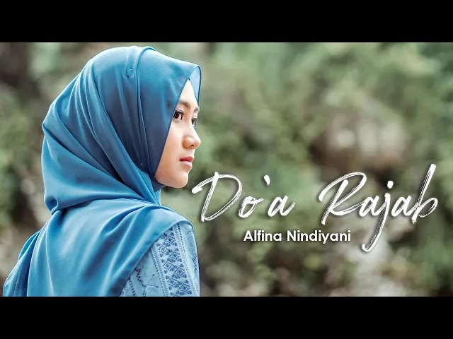 Download MP3 Alfina Nindiyani - Do'a Rajab