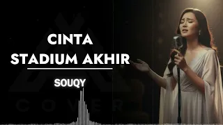 cinta stadium akhir souqy al cover