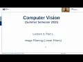 Image Filtering - Linear Filters Lecture 3 Part 1