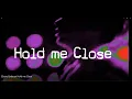 Download Lagu Hold me Close Ebony Enforcer