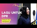 Download Lagu Viral,, lagu untuk DPR  Politisi Pesta Uang Negara