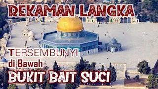 arkeologi kuil bukit bait suci yang mengejutkan rekaman langka 