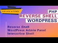 Reverse Shell Using WordPress Admin Panel One Liner PHP Code Interactive Shell Practical