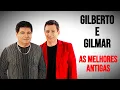 Download Lagu Gilberto e Gilmar As Melhores Antigas