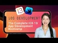 The Complete iOS 13 App Development Course