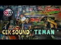Download Lagu CEK SOUND TEMAN // WONG JOWO MUSIK // GB AUDIO // Lovzi production