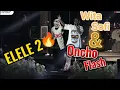 Lagu ELELE 2 - Oncho Flash x Wita Sofi | Hut Kota Fakfak Ke 125 Tahun