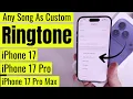 Lagu How to set ANY song as iPhone 17 Ringtone (in a minute) | 17 Pro, 17 Pro Max, iPhone Air