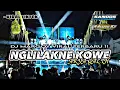 Download Lagu TERBARU !! DJ NGLILAKNE KOWE ( lungo'o aku wes lilo ) MARGOY FULL BASS || PEMBURU HOREG GONDANGLEGI