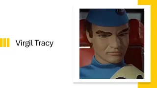 Virgil Tracy Thunderbirds 1965 Character File