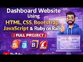 Dashboard Website Using HTML CSS Bootstrap JavaScript Ruby on Rails Full Project