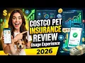 Costco Pet Insurance Review - Real Usage Experience Worth It in 2026