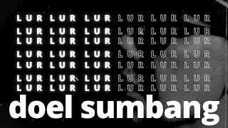 lur doel sumbang official musik video 
