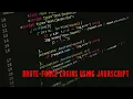 BruteForce Script using JAVASCRIPT - Tutorial