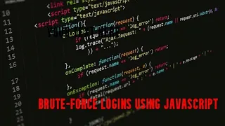 BruteForce Script using JAVASCRIPT - Tutorial