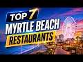 Best Restaurants in Myrtle Beach South Carolina USA - English