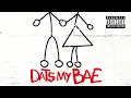 Ball Greezy - Dats My Bae