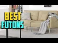 Top 10 Best Futons 2025