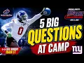 NY Giants SUNDAY Live 10am - Biggest Questions going into Training Camp w Big Big Interactive