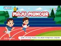 Gerak \u0026 Lagu - Maju Mundur - Cipt. Om Sinung