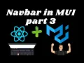 Material UI with React Js Creating Navbar part 3