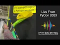 Live From PyCon - Python Bytes Podcast Ep 333