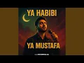 Download Lagu Ya Habibi Ya Mustafa