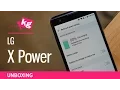 LG X Power Unboxing 4K