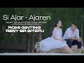 RENY SITEPU feat ROMI GINTING II SIAJAR AJAREN LAGU KARO TERBARU 2024