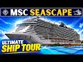 MSC Seascape Ship Tour - Full Walk-Through