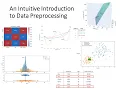 An Intuitive Introduction to Data Preprocessing