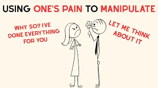 someone is using their pain to manipulate you emotional abuse