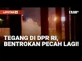 Download Lagu Tegang! DPR RI Kembali di Geruduk Demonstran I Liputan6