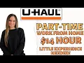 U-Haul Hiring PART-TIME Remote Customer Service With Little Experience Required 14 Hour USA
