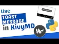 Use Toast Message in Kivy and KivyMD MDBanner Kivy KivyMD Python