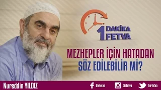 Mezhepler için hatadan söz edilebilir mi?