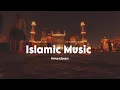 Download Lagu ROYALTY FREE Islamic Music  Islamic background music no copyright, free copyright music