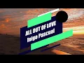 Inigo Pascual - All Out of Love Lyric Video