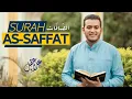 Download Lagu سورة الصافات كاملة  Surah As-Saffat (Full)  Recited by Alaa Aqel