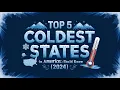Top 5 COLDEST States in America You Should Know 2024