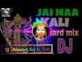 Download Lagu Jai Maa Kali Dj Song || Karan Arjun || Dj Dholki Remix || Old Hindi Dj Song Dj Abhishek Raj hi tec