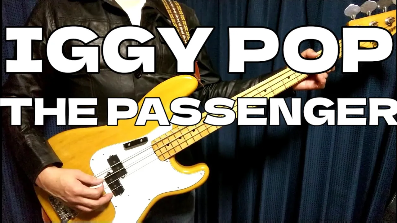 The Passenger - Iggy Pop bass cover The Passenger - Iggy Pop bass cover