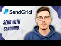 How To Send With Sendgrid 2026 Guide