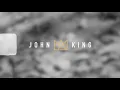 John King - "Your Man" (Official Lyric Video)